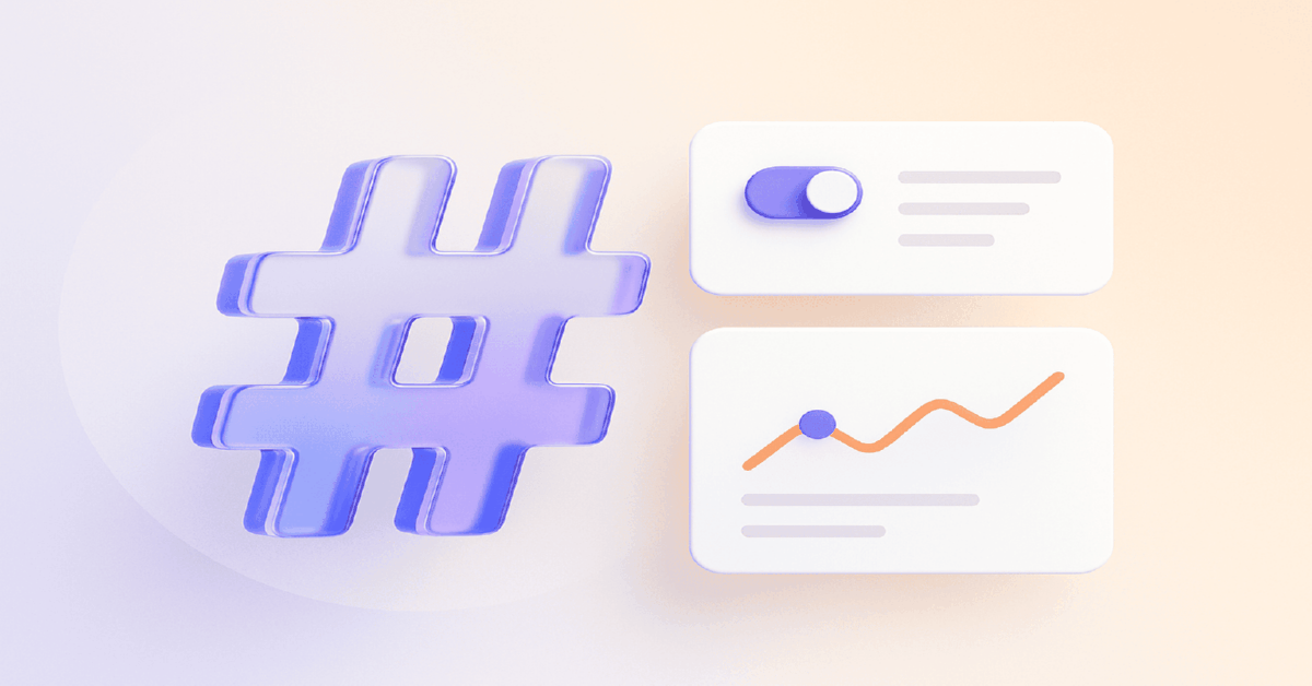 What hashtags should a beginner put on TikTok — without "magic" and myths?